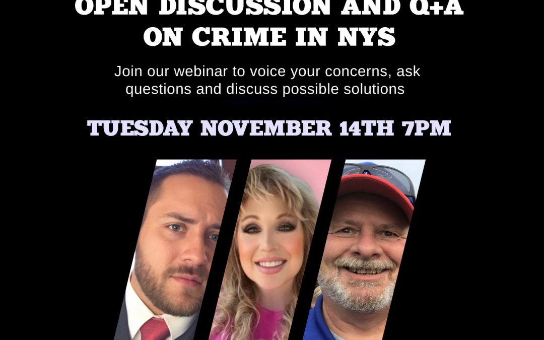 Free Webinar open discussion and Q&A on crime in NYS